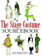 The Stage Costume Sourcebook