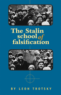 The Stalin School of Falsification