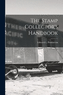 The Stamp Collector's Handbook