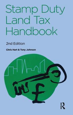 The Stamp Duty Land Tax Handbook - Johnson, Tony, and Hart, Chris