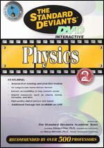 The Standard Deviants: Physics, Part 2 - 