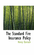 The Standard Fire Insurance Policy