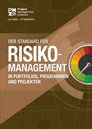 The Standard for Risk Management in Portfolios, Programs, and Projects (German)