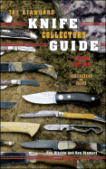 The Standard Knife Collector's Guide: Identification & Values by Roy ...