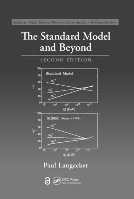 The Standard Model and Beyond - Langacker, Paul