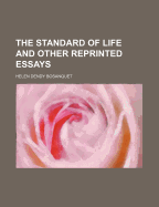 The Standard of Life and Other Reprinted Essays