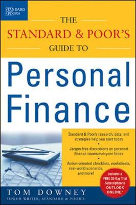 The Standard & Poor's Guide to Personal Finance - Downey, Tom