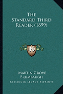 The Standard Third Reader (1899)