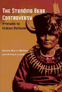 The Standing Bear Controversy: Prelude to Indian Reform