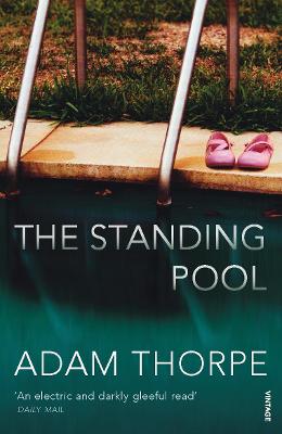 The Standing Pool - Thorpe, Adam