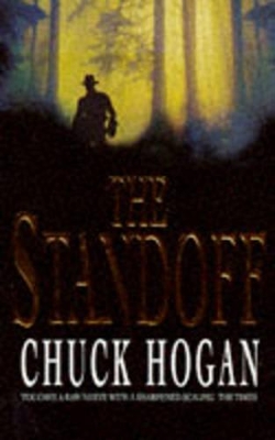 The Standoff - Hogan, Chuck