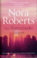 The Stanislaski Sisters: Taming Natasha (Stanislaskis) / Falling for Rachel (Stanislaskis)