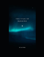 The Star of Barking: Poetic verse in homage to the creatives of Barking, East London