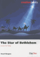 The Star of Bethlehem: Lessons for Today