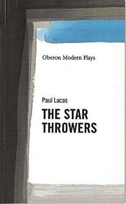 The Star Throwers - Lucas, Paul