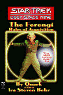 The Star Trek: Deep Space Nine: The Ferengi Rules of Acquisition