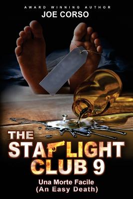 The Starlight Club 9: Una More Facile (An Easy Death) - Corso, Joe