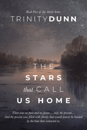 The Stars that Call Us Home