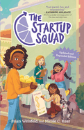 The Startup Squad (the Startup Squad, 1): Updated and Expanded Edition