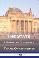 The State: A History of Government