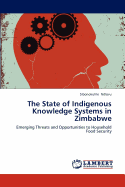 The State of Indigenous Knowledge Systems in Zimbabwe