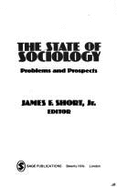 The State of Sociology: Problems and Prospects