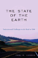 The State of the Earth: Environmental Challenges on the Road to 2100