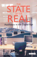 The State of the Real: Aesthetics in the Digital Age
