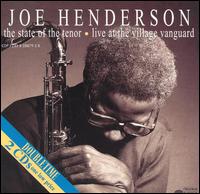 The State of the Tenor, Vols. 1 & 2 - Joe Henderson