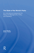 The State of the World's Parks: An International Assessment for Resource Management, Policy, and Research