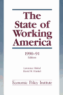 The State of Working America: 1990-91