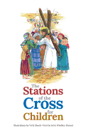 The Stations of the Cross for Children