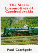 The steam locomotives of Czechoslovakia