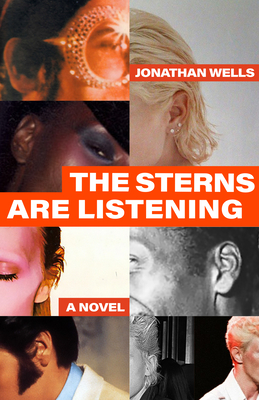 The Sterns Are Listening - Wells, Jonathan