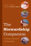The Stewardship Companion: Lectionary Resources for Preaching