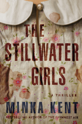 The Stillwater Girls - Kent, Minka