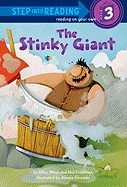 The Stinky Giant