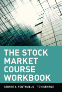 The Stock Market Course: Workbook