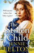 The Stolen Child: The most heartwrenching and heartwarming saga you'll read this year