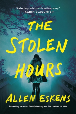 The Stolen Hours - Eskens, Allen