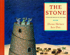 The Stone: A Persian Legend of the Magi