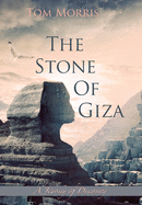 The Stone of Giza: A Journey of Discovery
