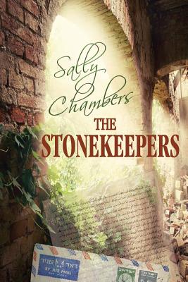 The Stonekeepers: Fast-moving suspense that will keep you on the edge from cover to cover! - Chambers, Sally