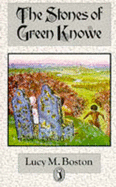 The Stones of Green Knowe