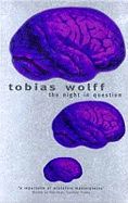 The stories of Tobias Wolff.