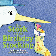 The Stork and the Birthday Stocking