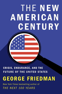 The Storm Before the Calm: America's Discord, the Coming Crisis of the 2020s, and the Triumph Beyond - Friedman, George