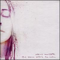 The Storm Before the Calm - Alanis Morissette