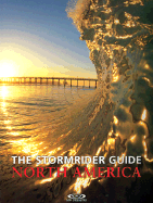 The Stormrider Guide: North America - Kampion, Drew (Editor)