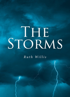 The Storms - Willis, Ruth